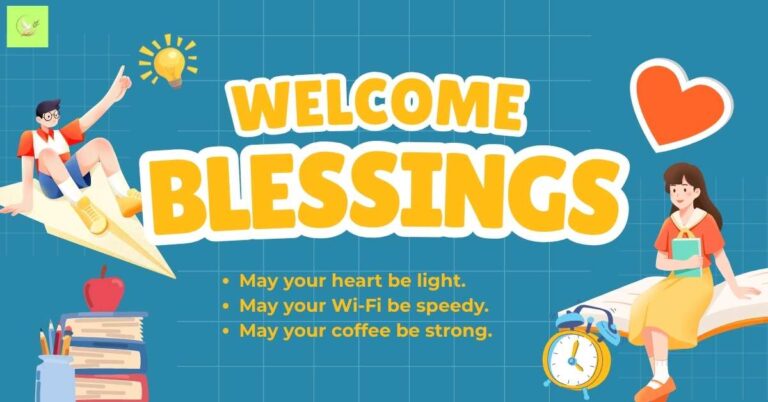 Creative Welcome Blessings