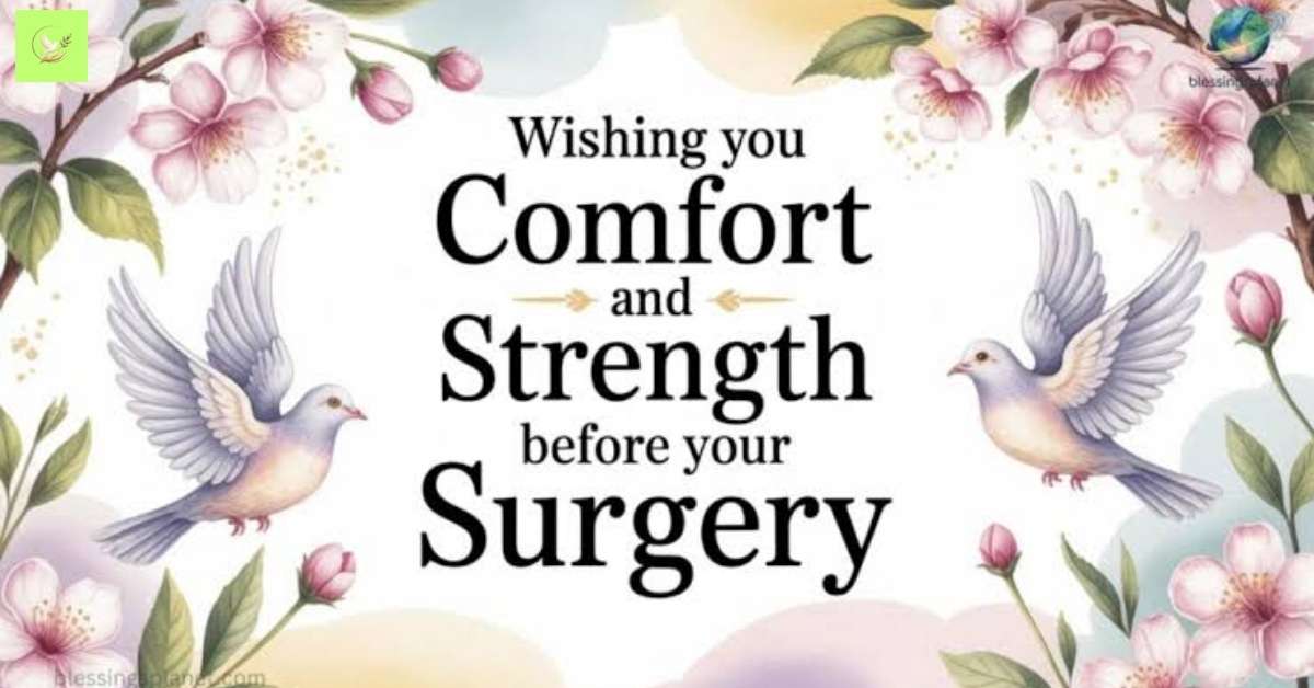 Pre-Surgery Blessings