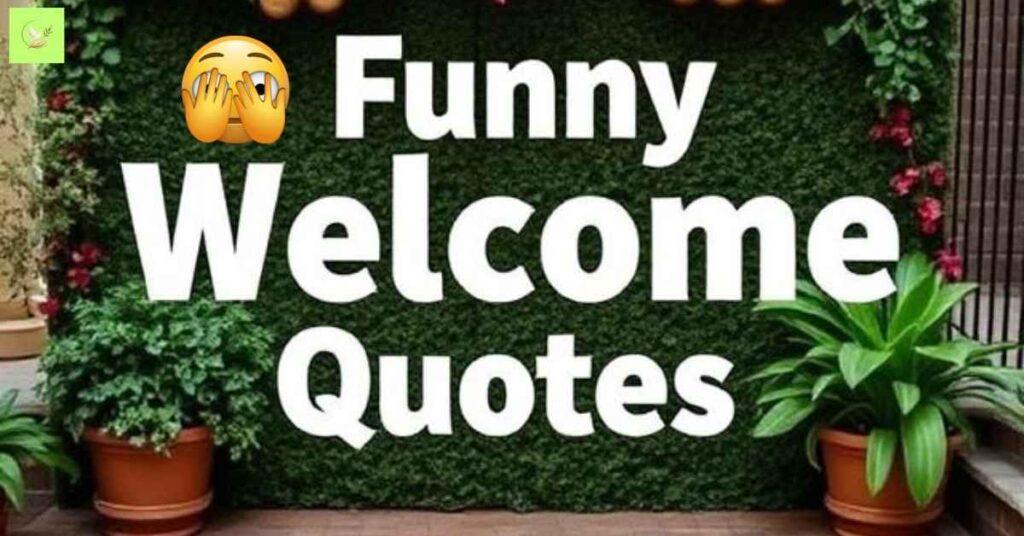funny-welcome-quotes