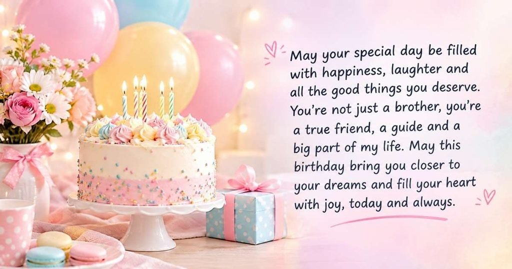 Birthday Paragraph for Brother