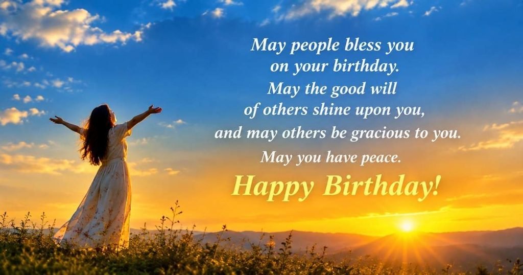 Heartfelt Birthday Blessings and Wishes