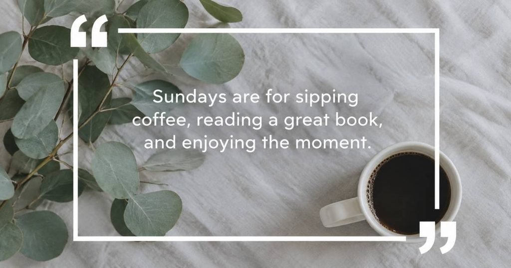 Sunday Quotes