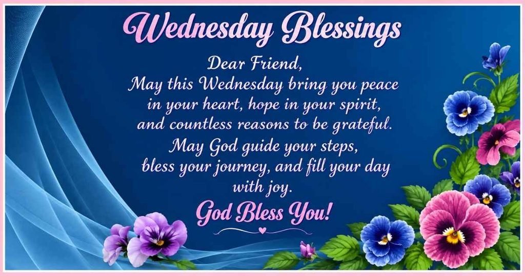 Wednesday Blessings for Friends